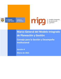 Previsualizacion archivo Marco General Sistema de Gestión - Modelo Integrado de Planeación y Gestión MIPG - Versión 4 - Marzo 2021